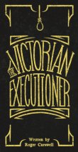 Single The Victorian Executioner Tract