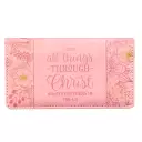 Checkbook Wallet Pink All Things Through Christ Phil. 4:13