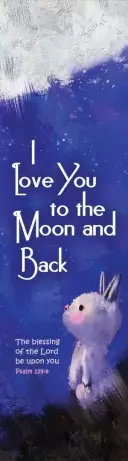 I Love You to the Moon Bookmark (Pack of 10)