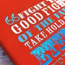 Bright Journal - Fight The Good Fight - 1 Timothy 6:22 (NIV)