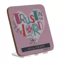 Trust in the Lord Coaster