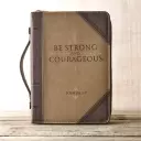 Medium Antique "Be Strong & Courageous" Bible Cover - Joshua 1:9