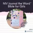NIrV, Journal the Word Bible for Girls, Double Column, Hardcover, Comfort Print