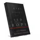 The Girl behind the Red Rope