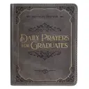 Daily Prayers for Graduates Faux Leather