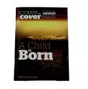 A Child is Born - CWR Advent Book