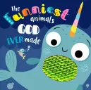 The Funniest Animals God Ever Made