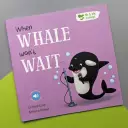 Me And My Feelings - When Whale Won't Wait