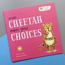 Me And My Feelings - When Cheetah Makes Good Choices
