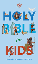 ESV Holy Bible for Kids, Economy, Paperback: English Standard Version