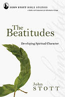 The Beatitudes: John Stott Bible Studies