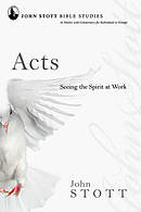 Acts: John Stott Bible Studies