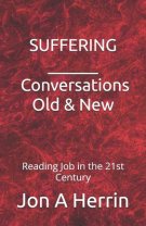 Suffering - Conversations Old & New: Reading Job in the 21st Century
