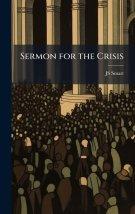 Sermon for the Crisis