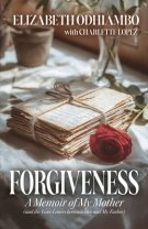 Forgiveness: A Memoir of My Mother (and the Love Letters Between Her and My Father)