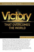 Victory That Overcomes the World Study Guide