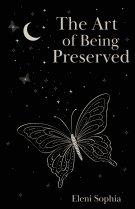 The Art of Being Preserved