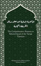 The Comprehensive Answers to  Selected Issues of the Tariqa Tijaniyya