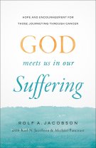 God Meets Us in Our Suffering
