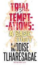 Trial And Temptations: A Basic Study