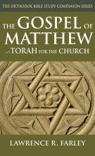 The Gospel of Matthew: Torah for the Church