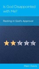 Is God Disappointed with Me