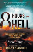 8 Hours in Hell: A Shocking Firsthand Experience of What Really Awaits in the Afterlife
