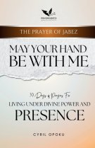 May Your Hand Be With Me: Living Under Divine Power and Presence