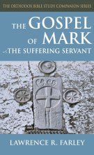 Gospel of Mark: The Suffering Servant