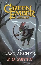 The Last Archer (Book I)