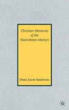 Christian Memories of the Maccabean Martyrs