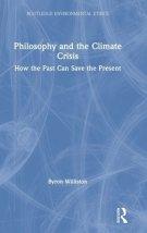 Philosophy and the Climate Crisis: How the Past Can Save the Present