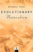 Evolutionary Naturalism: Selected Essays