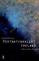 Postnationalist Ireland: Politics, Culture, Philosophy