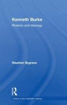 Kenneth Burke: Rhetoric and Ideology