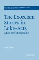 The Exorcism Stories in Luke-acts