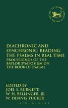 Diachronic And Synchronic: Reading The Psalms In Real Time