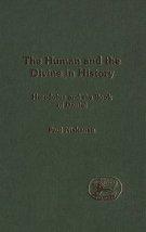 The Human and the Divine in History