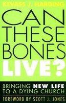 Can These Bones Live?