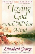 Loving God with All Your Mind [eBook]