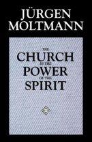 The Church in the Power of the Spirit