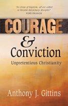 Courage and Conviction