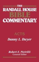 The Randall House Bible Commentary: Acts
