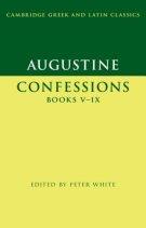 Augustine: Confessions Books V-ix