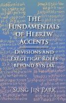 The Fundamentals of Hebrew Accents