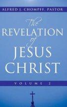 The Revelation of Jesus Christ: Volume 2