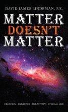 Matter Doesn\'t Matter