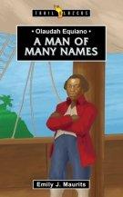 Olaudah Equiano: A Man of Many Names