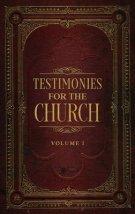 Testimonies for the Church Volume 1