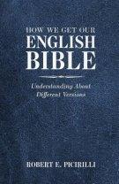 How We Get Our English Bible: Understanding About Different Versions